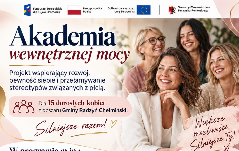Rekrutacja do projektu Akademia Wewnętrznej Mocy w Radzyniu Chełmińskim